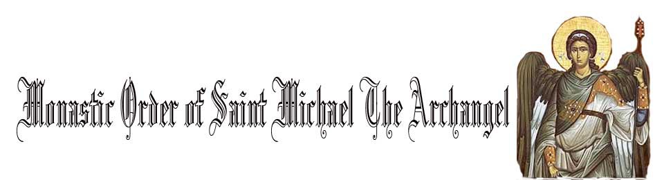 The Monastic Order of St. Michael